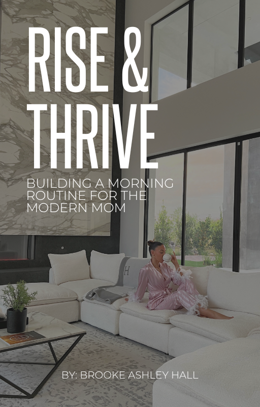 Rise & Thrive: Building a Morning Routine for the Modern Mom